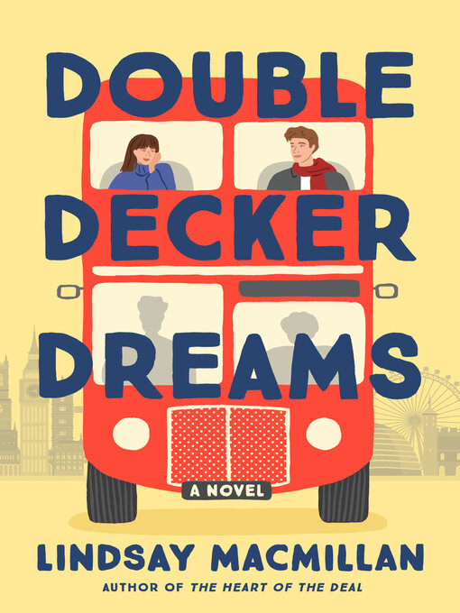 Title details for Double-Decker Dreams by Lindsay MacMillan - Available